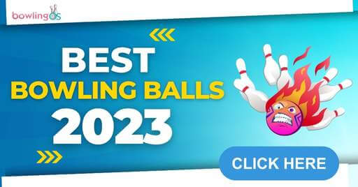 For Best Bowling Balls Of 2023